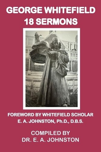 George Whitefield, 18 Sermons