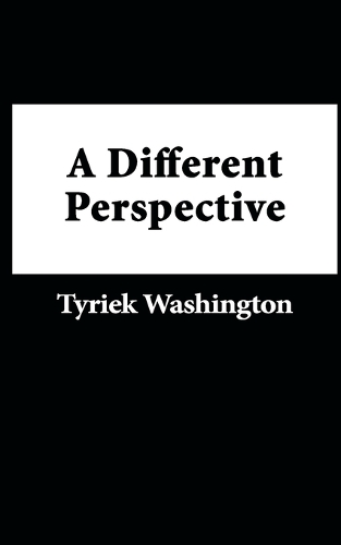 A Different Perspective