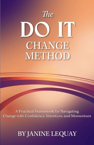 The DO IT Change Method