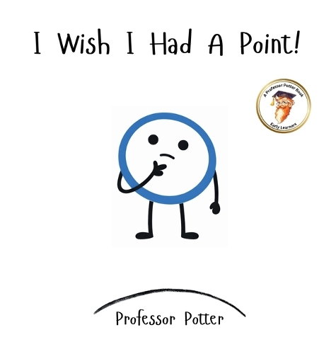 I Wish I Had A Point!
