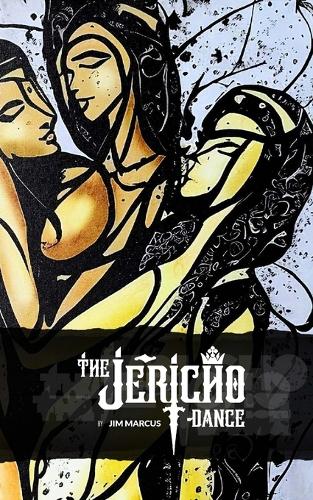 The Jericho Dance