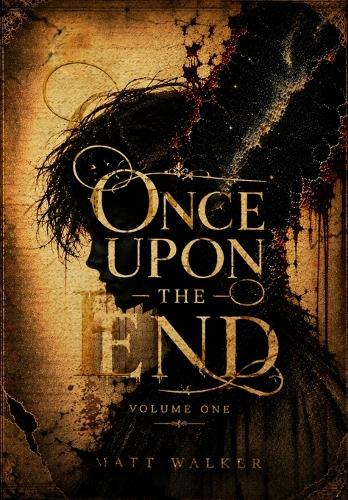 Once Upon the End
