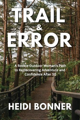 Trail & Error