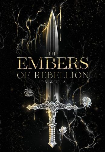 The Embers of Rebellion