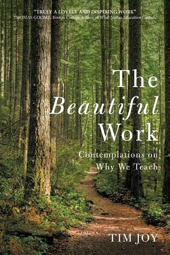 The Beautiful Work