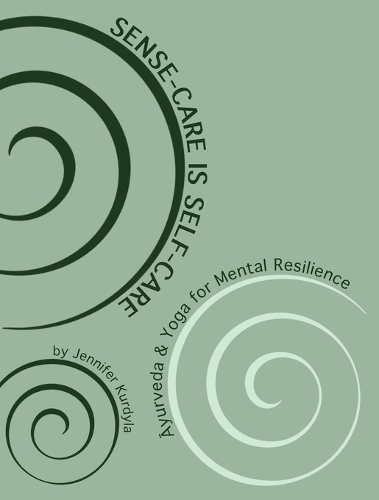 Sense-Care is Self-Care