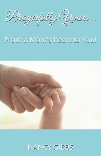Prayerfully Yours...