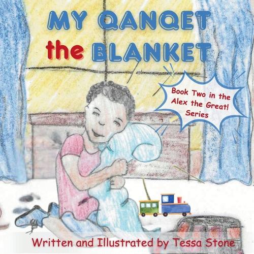 My Qanqet the Blanket