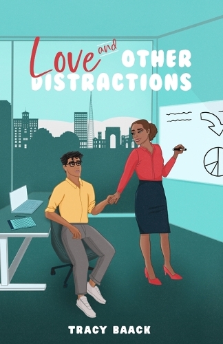 Love and Other Distractions