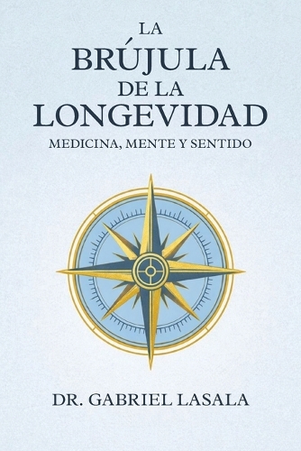 La Brújula de la Longevidad