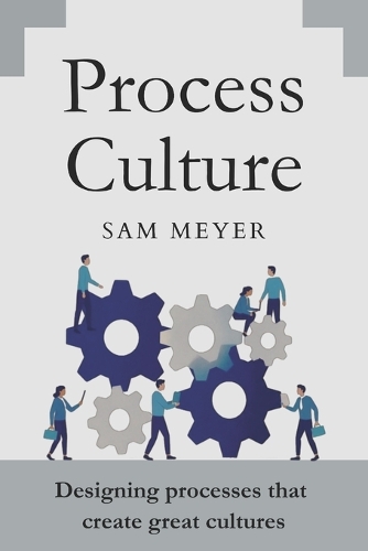Process Culture