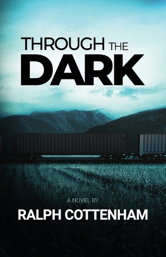 Through the Dark