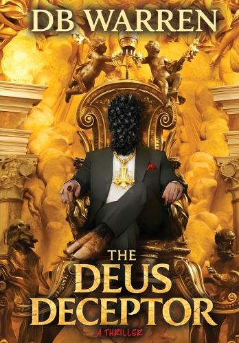 The Deus Deceptor