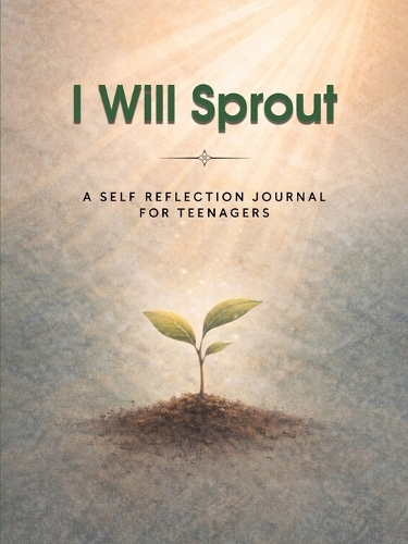 I Will Sprout
