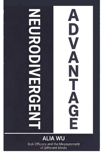 The Neurodivergent Advantage
