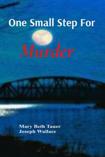 One Small Step For Murder