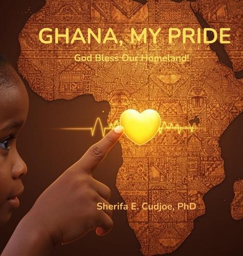 Ghana, My Pride