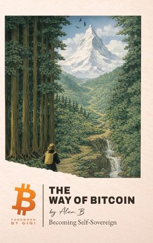 The Way of Bitcoin