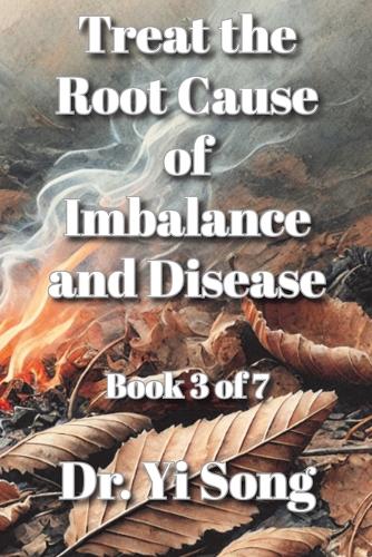 Treat the Root Cause of Imbalance and Disease