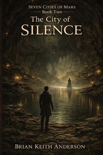 The City of Silence