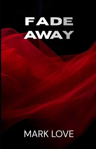 Fade Away