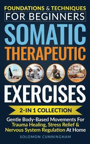 Somatic Therapeutic Exercises
