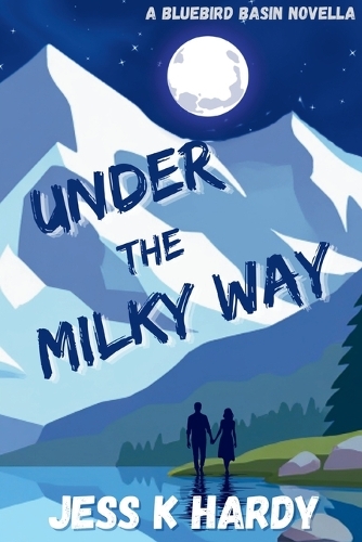Under the Milky Way