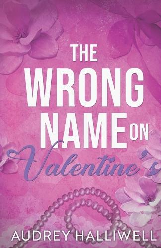 The Wrong Name on Valentine's