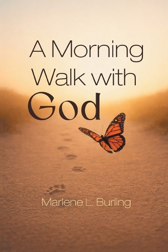 A Morning Walk with God
