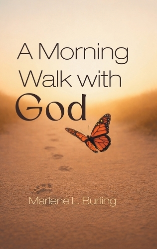 A Morning Walk with God