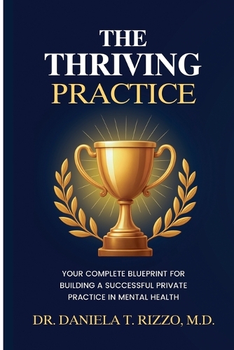 The Thriving Practice
