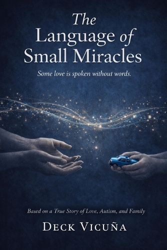 The Language of Small Miracles