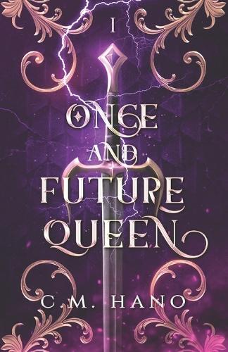 Once And Future Queen