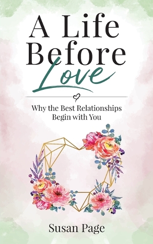A Life Before Love