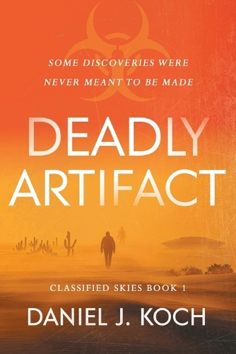 Deadly Artifact