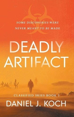 Deadly Artifact