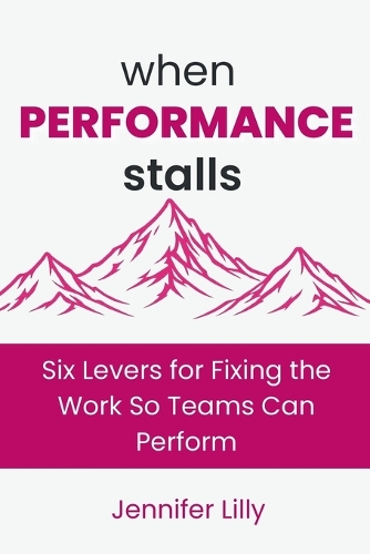 When Performance Stalls