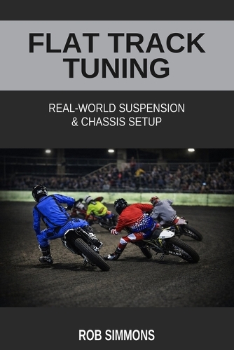 Flat Track Tuning