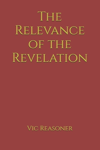 The Relevance of the Revelation