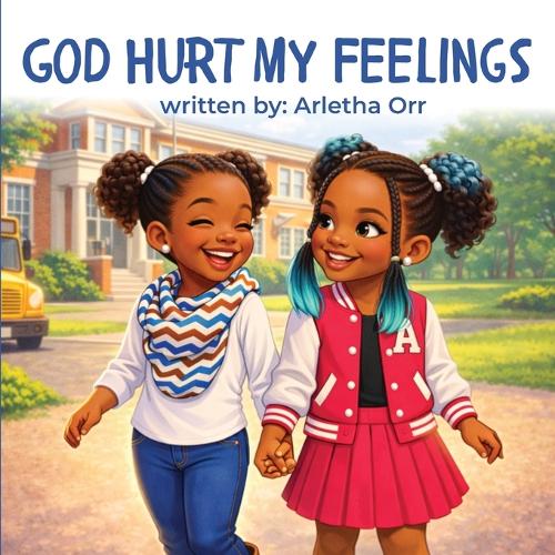 God Hurt My Feelings