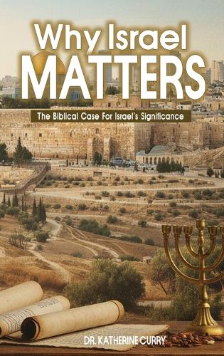Why Israel Matters