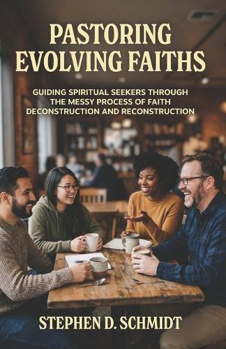 Pastoring Evolving Faiths