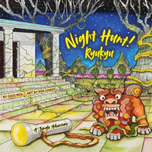 Night Hunt! Ryukyu