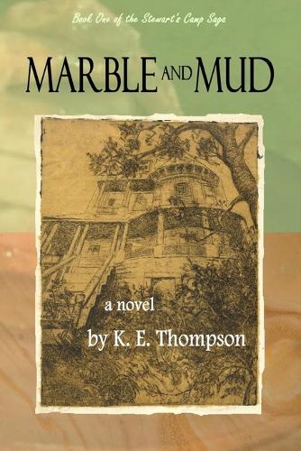 Marble and Mud