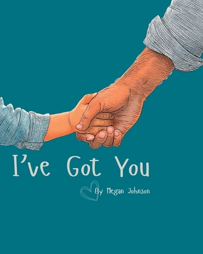 I've Got You