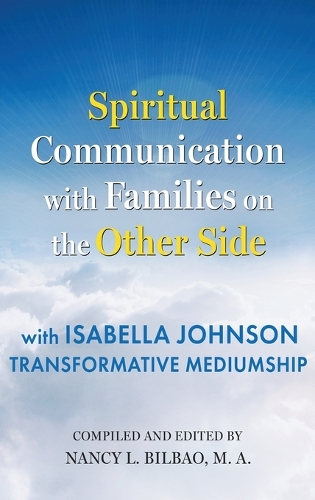 Spiritual Communication with Families on the Other Side