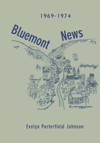 1969-1974 Bluemont News