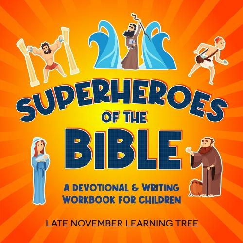 Superheroes of the Bible