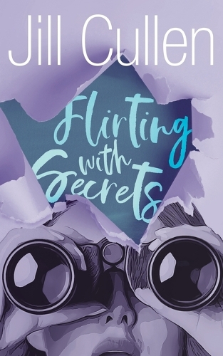 Flirting with Secrets