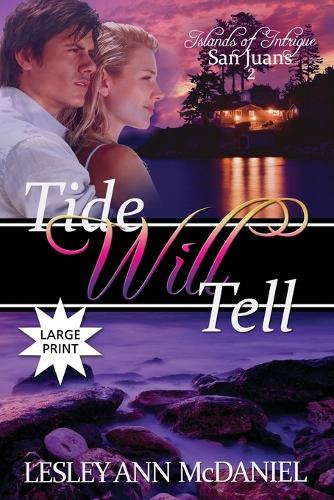 Tide Will Tell
